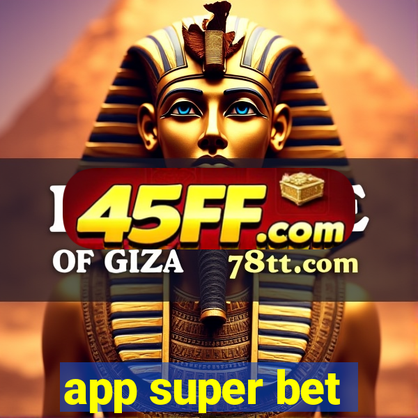 app super bet